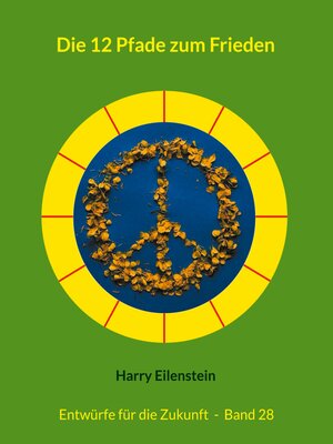 cover image of Die 12 Pfade zum Frieden